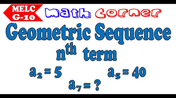 Geometric Sequence | nth term given two non-consecutive terms | Grade 10 MELC