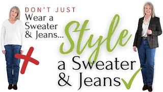 How to Style a Pullover Sweater and Jeans || Style Tips for Women Over 50