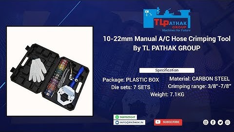 The Future of Hydraulic Hose Crimping: 10-22mm Manual A/C Hose Crimping Tool by TL PATHAK GROUP