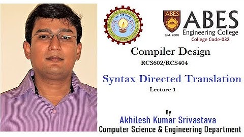 Syntax Directed Translation (SDT) - Lecture 1