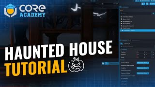 Create the Spookiest House in the Multiverse - Core Academy: Haunted House Tutorial screenshot 1