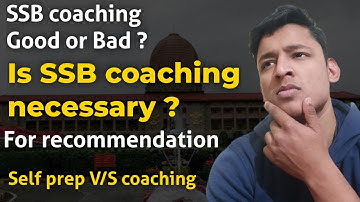 SSB coaching Good or Bad ?| Is SSB coaching necessary? | SSB interview Coaching Reality .