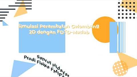 Numerical solution of Partial Differential with matlab - 2D Wave Equation (Bahasa)