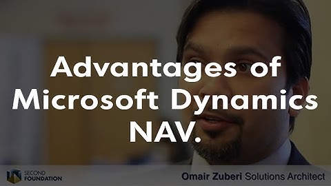 The Beneficial Features of Microsoft Dynamics NAV