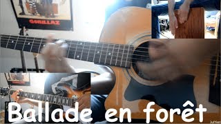 Video thumbnail of "Tryo - Ballade en forêt (Guitar & Chant Cover)"