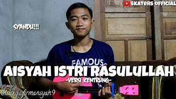 AISYAH ISTRI RASULULLAH||COVER KENTRUNG SENAR 3