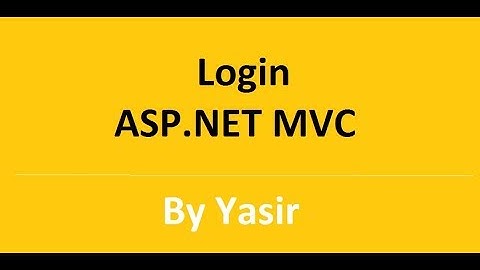 How to create Custom Login Registration in Asp.Net MVC 5 (Code First) Part 3