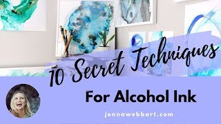 Secret Alcohol Ink Tips and Techniques NEW