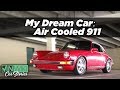 The journey to find my dream air cooled 911