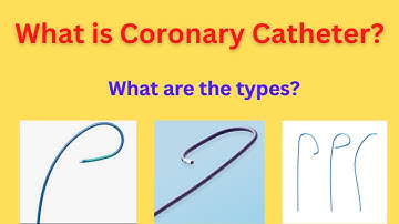 What is a Coronary/Cardiac catheter? What does it do?