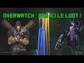 [FR] J'OUVRE DES COFFRES DE LOOT SUR OVERWATCH !