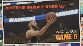 NBA MODERN ERA 20s 2024 WESTERN CONFERENCE SEMIFINALS GAME 5 PELICANS (6) & WARRIORS (2) (2K)