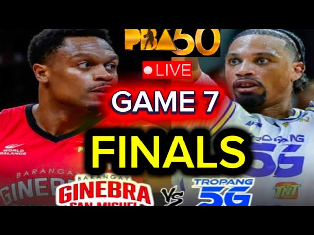 Schedule TODAY BARANGAY GINEBRA VS TNT 5G PBA LIVE GAME TODAY JUN 17 GAME 7 FINALS Ganda BACBAKAN to