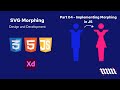 🎥 SVG Morphing Series — Part 04 (Final Part): Implementing Morphing in JavaScript
