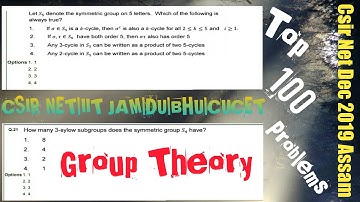 Csir Net Dec 2019(Assam)Group Theory||Csir Net|Iit Jam|DU|BHU|Cucet||Symmetric Group|| Sylow Theorem