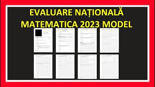 EVALUARE NATIONALA 2023 MATEMATICA MODEL REZOLVARE EXAMEN CLASA 8 MATEMATICA SUBIECTE EVALUARE 2023