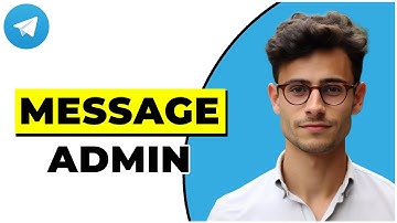 How To Message Group Admin On Telegram (Quick & Easy)