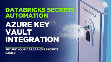 Databricks Key Vault Scopes: beveilig uw geheimen in Databricks | Azure Databricks-zelfstudie