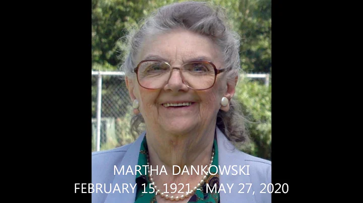 Martha M. Dankowski RIP 2020