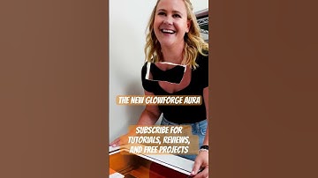 Glowforge Aura Craft Laser | Newest Laser on the Market from Glowforge