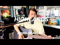 Highlands (Song of Ascent) - Hillsong UNITED (cover)