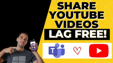 How to Share Youtube videos in Teams without Lag