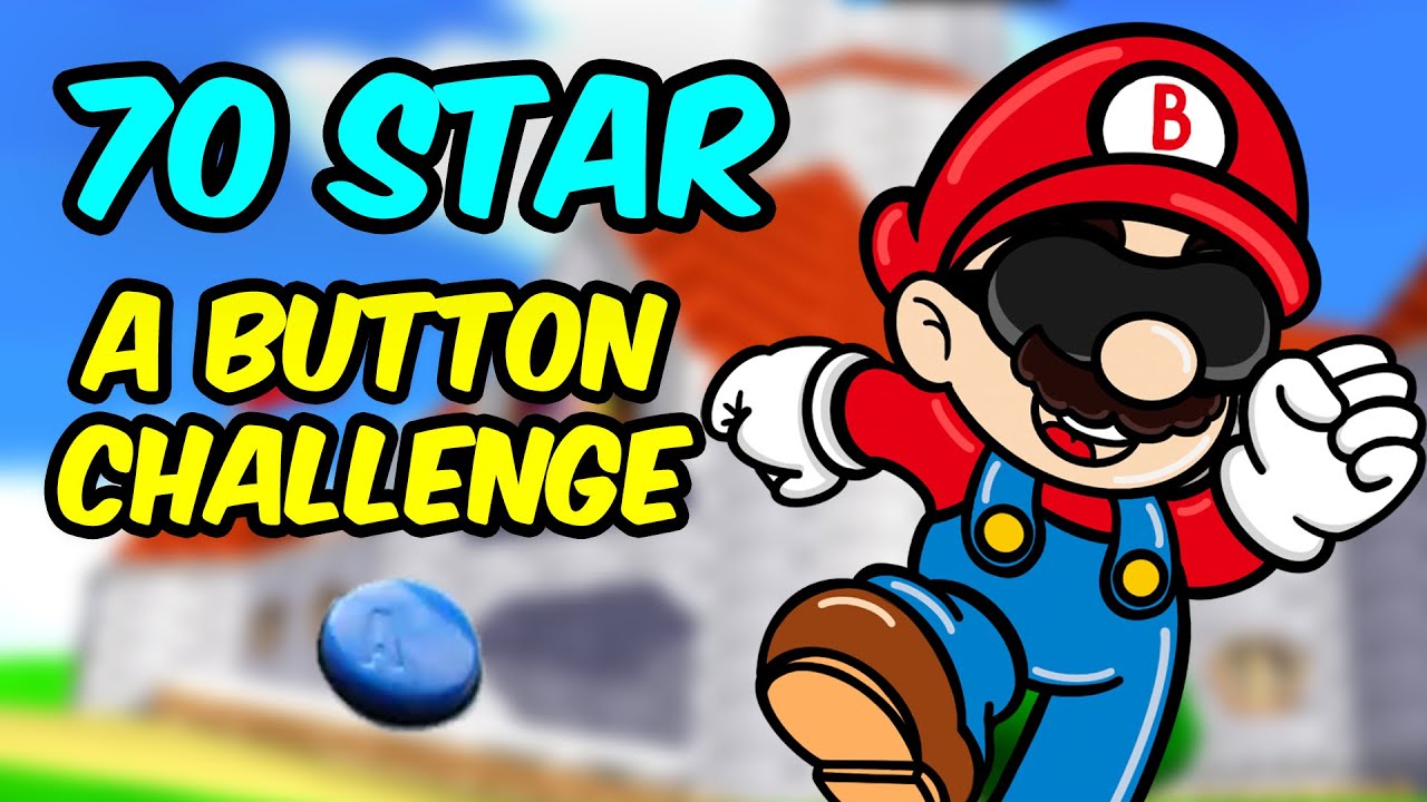 SM64 - 70 Star A Button Challenge Speedrun & Blindfolded Routing!