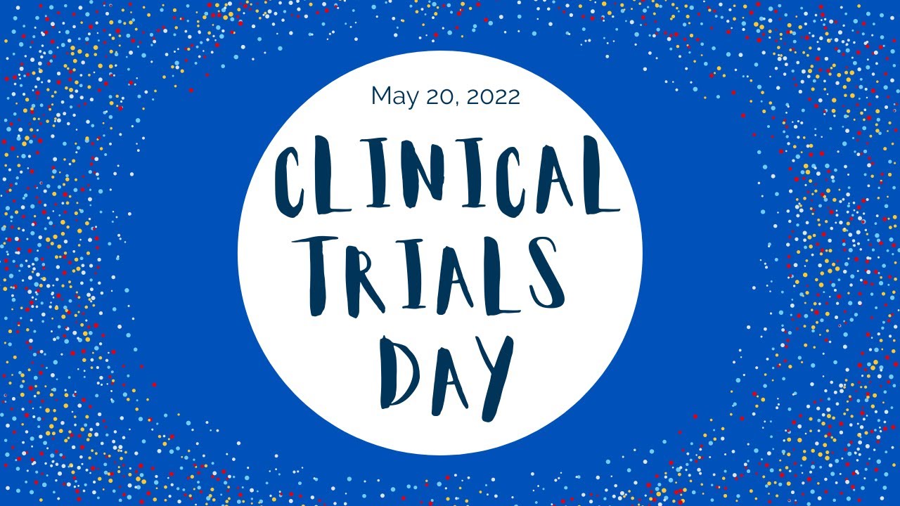 International Clinical Trials Day, 2022 YouTube