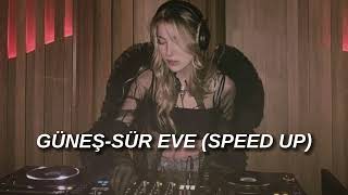 Güneş - Sür eve (speed up) Resimi