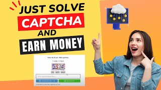 Make Money from Home from just solving Captcha: Best Website for Online Work screenshot 1