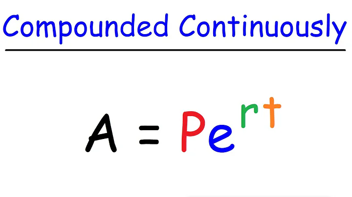 Interest Compounded Continuously