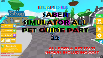 Saber Simulator All Pet Guide Part 32 All Pets From Island 84