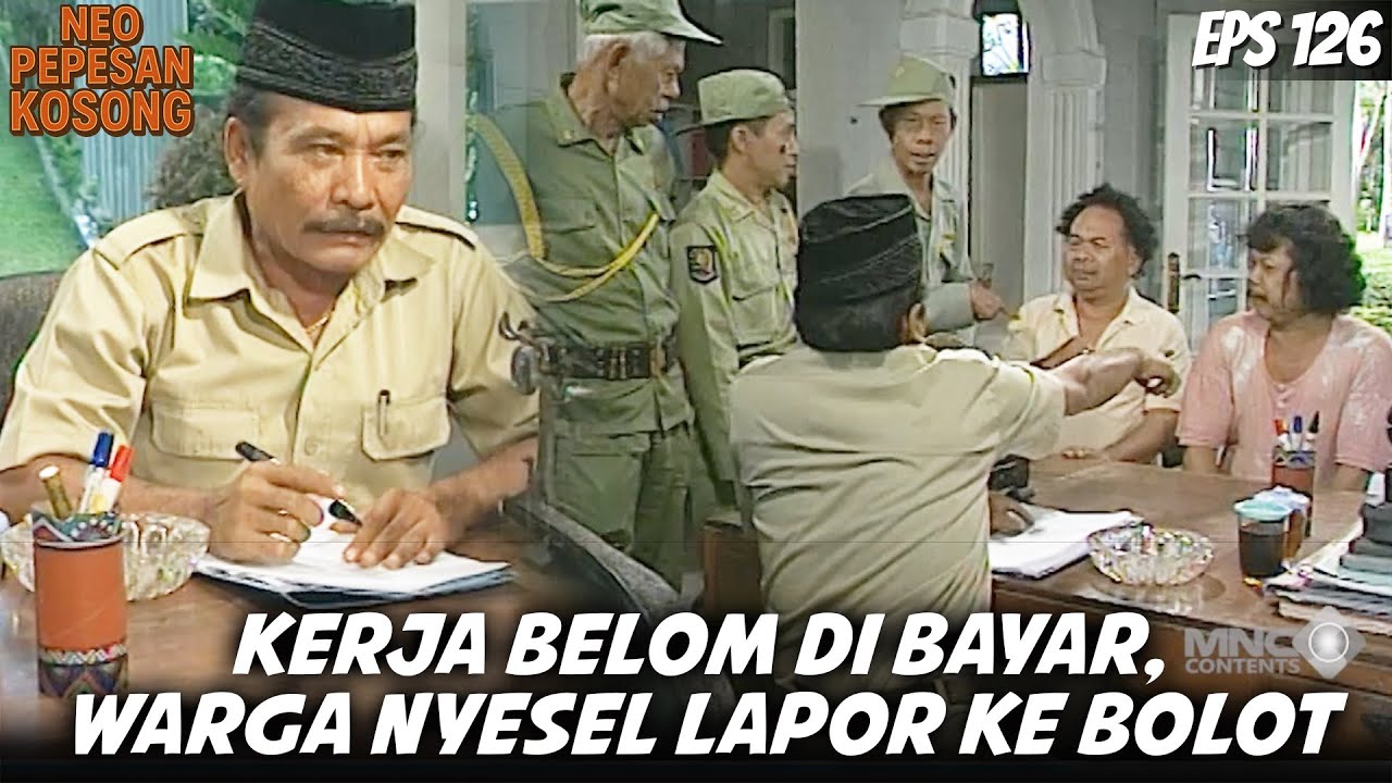 NEO PEPESAN KOSONG (1996) EPS.126 | MALIH UDAH GAK SANGGUP, OTONG SAMA TATANG NYESEL LAPOR KE BOLOT