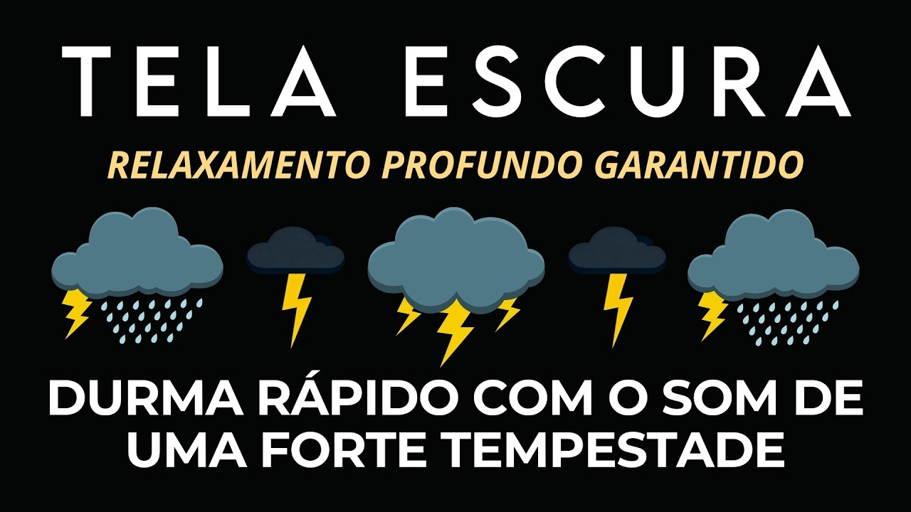 Sons de Tempestade com Chuva e Raios: Acalme a Mente e Durma Profundamente