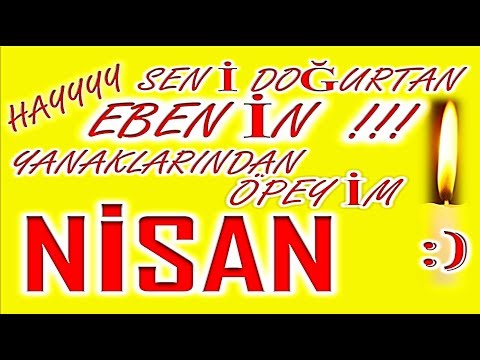 İyi ki Doğdun Nisan İsme Özel Komik Doğum Günü Şarkısı