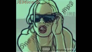 JEMico-D  one in a million Mp3 [ unreleased ]