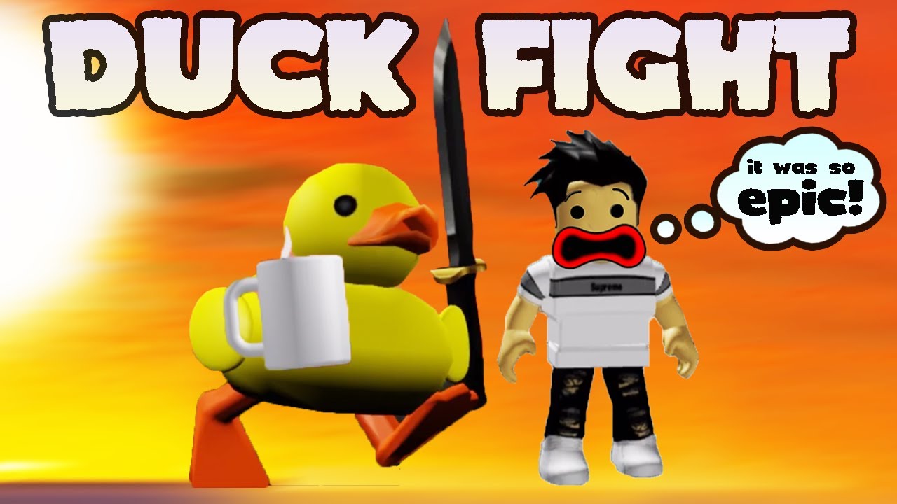 Duck Fight Roblox It Was So Epic Youtube - images of roblox duck