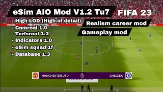FIFA 23 MOD - eSim mod AIO [TU7]   Realism Career Mod - Gameplay mod | Squad Update
