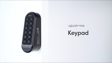 igloohome Keypad || Feature Video