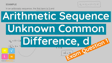 Arithmetic Sequence Find the Common Difference Exam Question 1