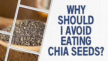 Can chia seeds get stuck?