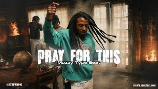 [FREE] Mozzy Type Beat 2026 - "Pray For This"