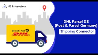 Shipping with DHL Parce (POST & PARCEL GERMANY) for Odoo || NS Infosystem