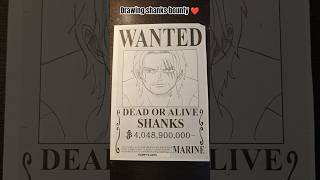 drawing shanks bounty one piece #shanks #onepiece #drawing #ytshorts #anime #animeart