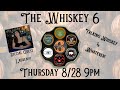 The Whiskey 6 w/ Lauren from Bourbon School