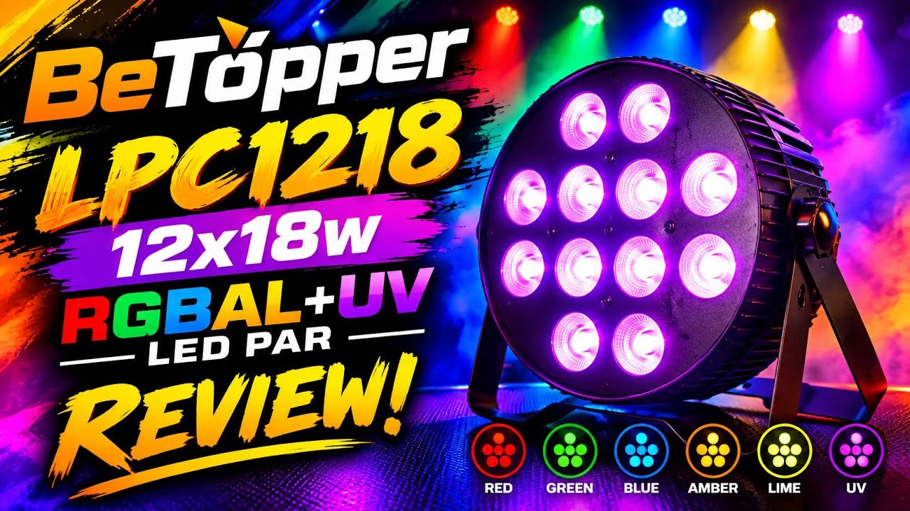 Is the BeTopper LPC1218 Worth It? 12×18W RGBAL+UV Tested