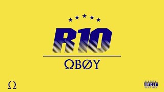 Смотреть клип Oboy - R10 (Freestyle)