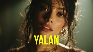 Zeynep Bastık & Reynmen - Yalan (Turkish Waves)