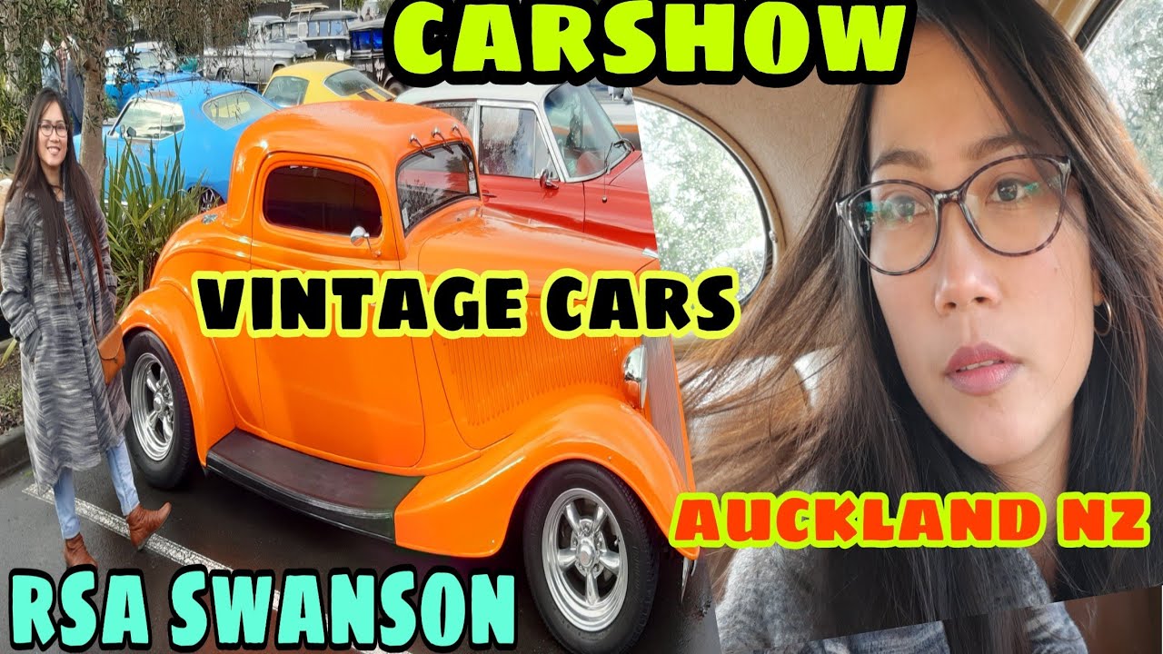 RSA SWANSON CARSHOW/VINTAGE CARS AUCKLAND NZ YouTube