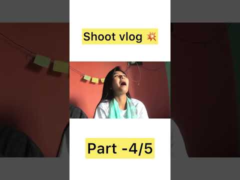 Shoot vlog | Part 4/5